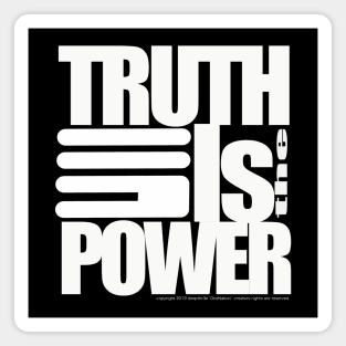 TRUTH IS THE POWER Magnet